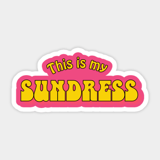 This Is My Sundress Sticker